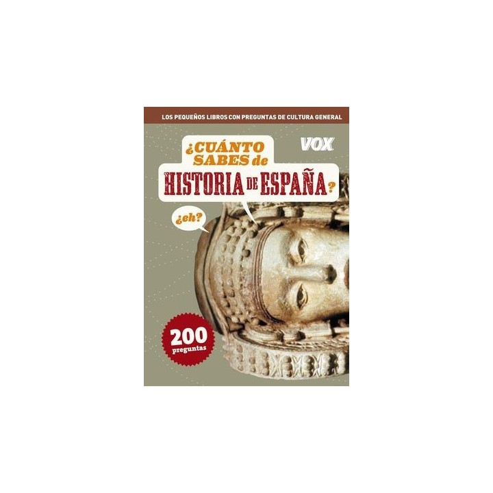 CUANTO SABES DE HISTORIA DE ESPAÑA